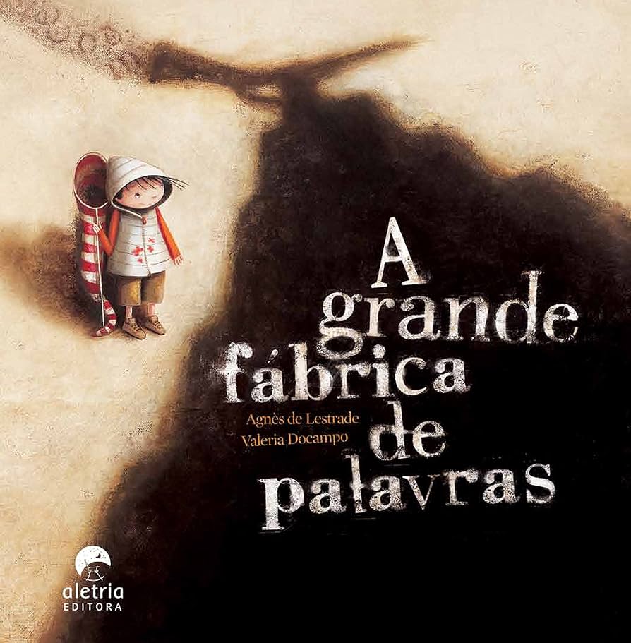 Capa do livro A grande fábrica de palavras